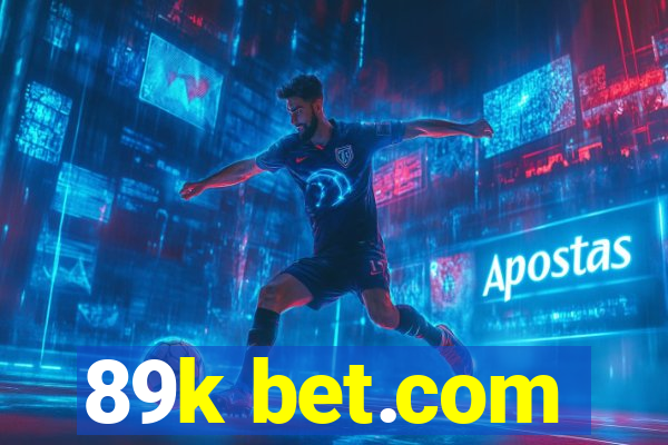 89k bet.com